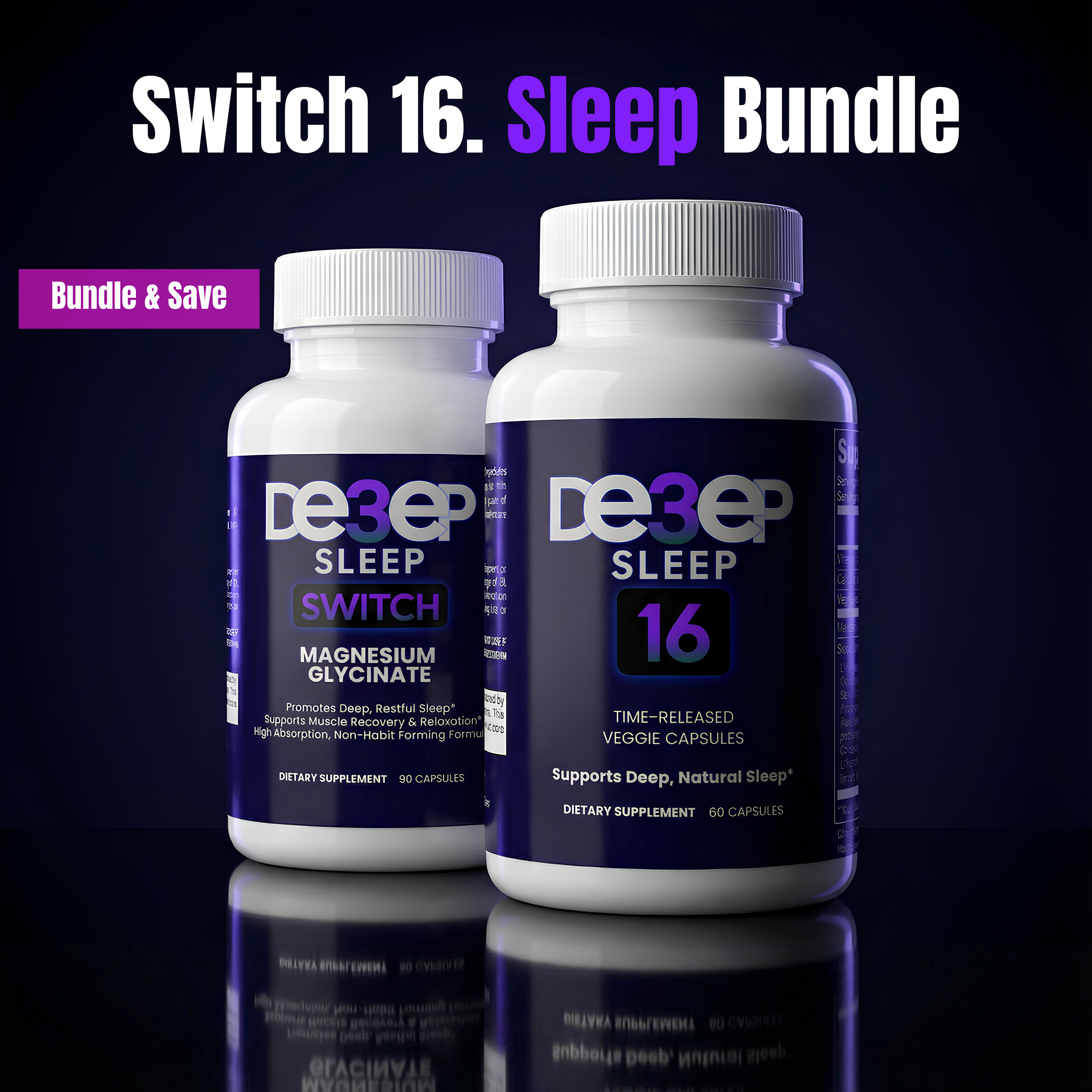 Two bottles of de3ep Sleep Switch and de3ep Sleep 16 on a reflective surface with a dark background.